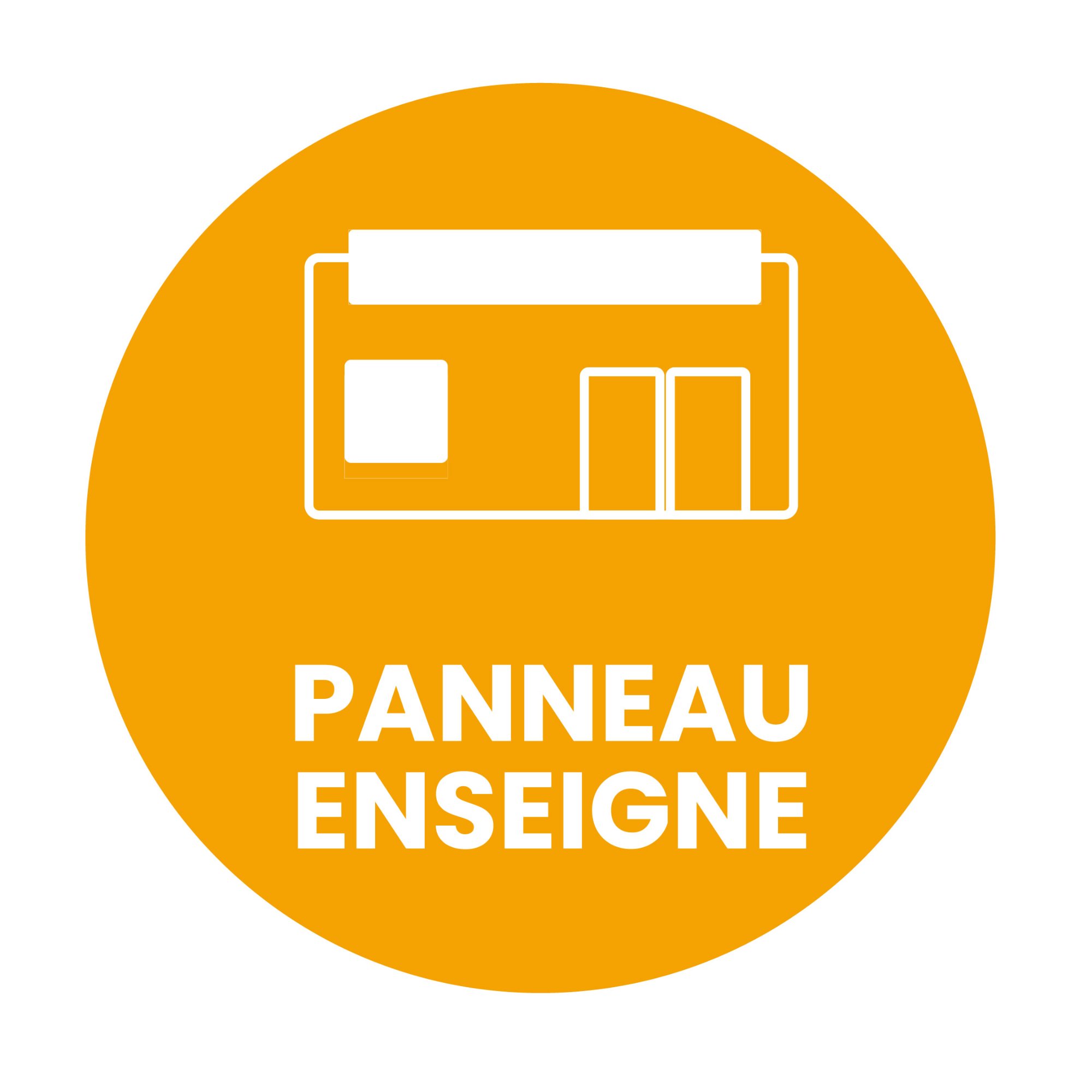 Panneau & Enseigne